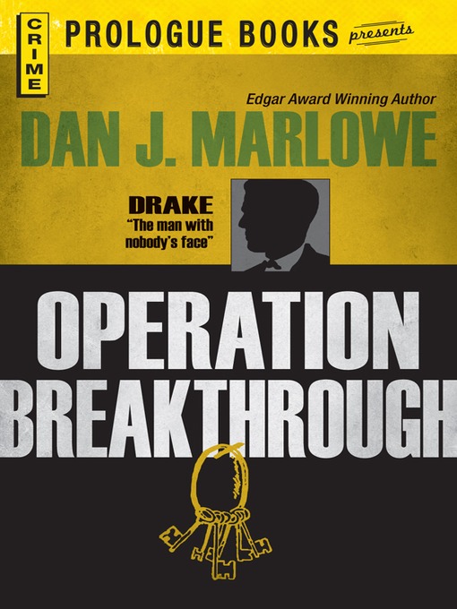 Title details for Operation Breakthrough by Dan J. Marlowe - Available